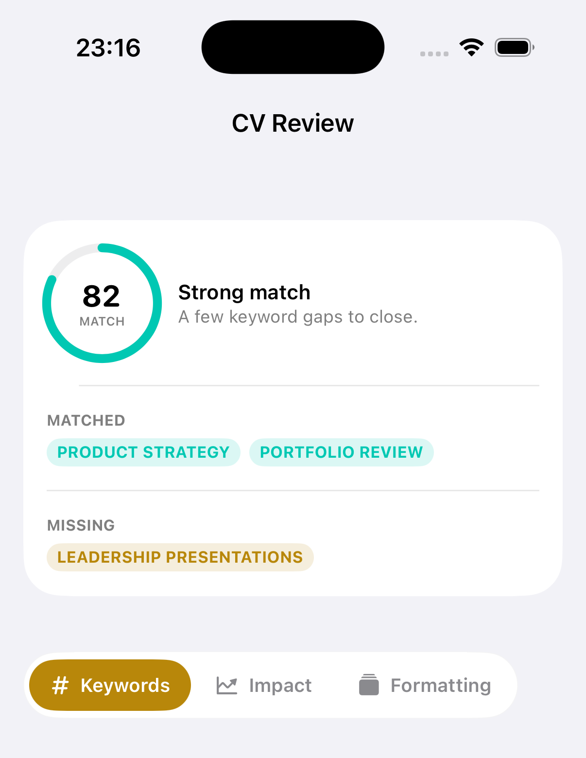 CV Review screen showing a match score of 82, matched and missing keywords, and grouped suggestions.
