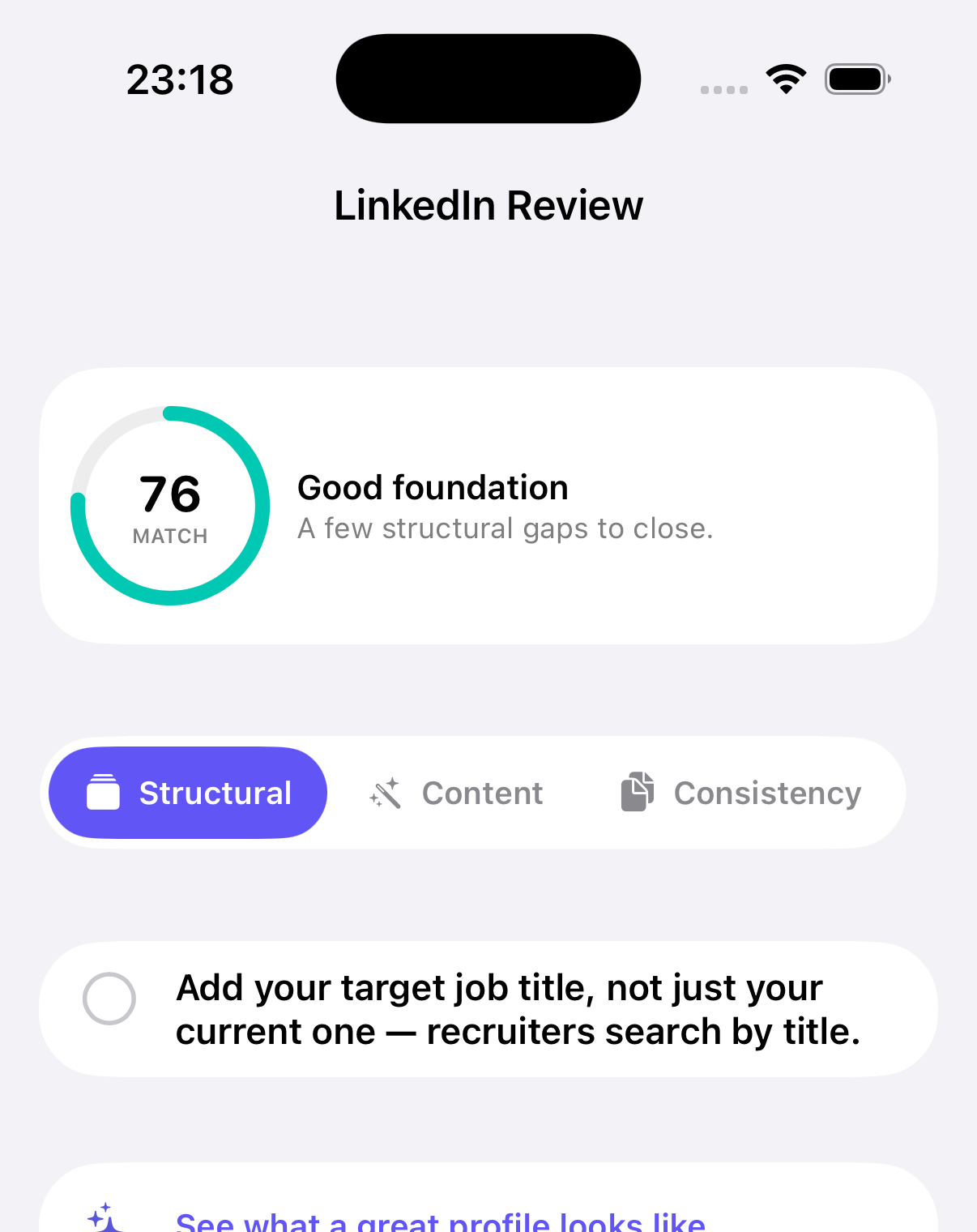 LinkedIn Review screen showing a score of 76 with suggestions grouped under Structural, Content, and Consistency.